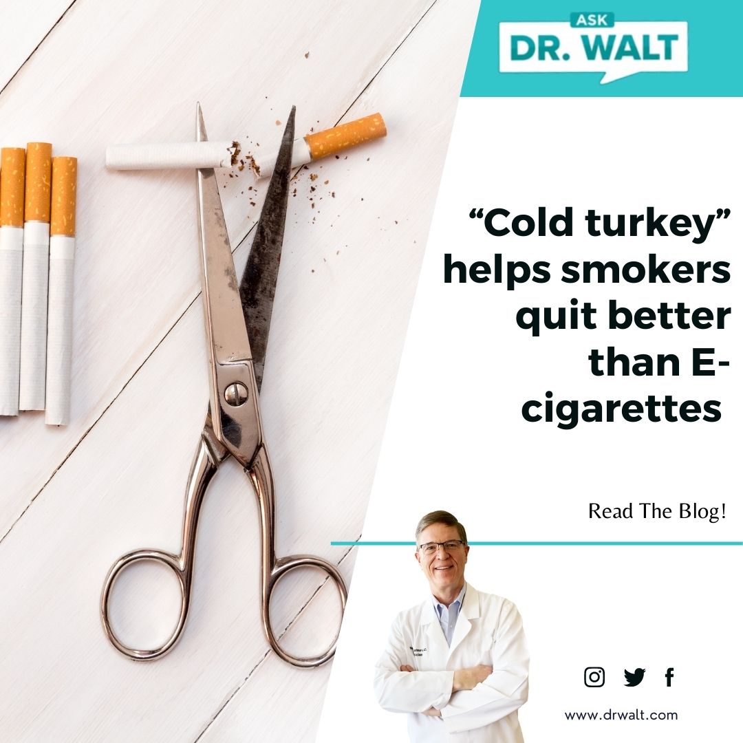 cold-turkey-helps-smokers-quit-better-than-e-cigarettes-dr-walt