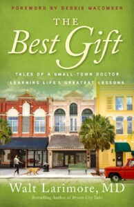 The Best Gift by Walt Larimore